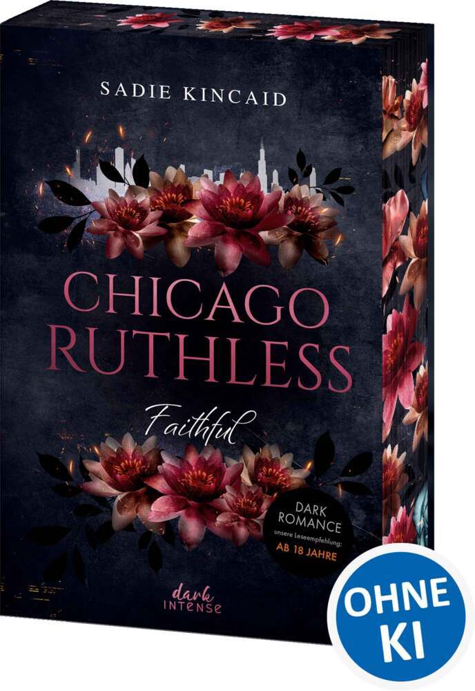 Chicago Ruthless (Band 2) - Faithful (Sadie Kincaid)