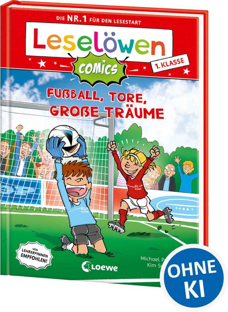 Leselöwen Comics 1. Klasse - Fußball, Tore, große Träume (Michael Petrowitz)