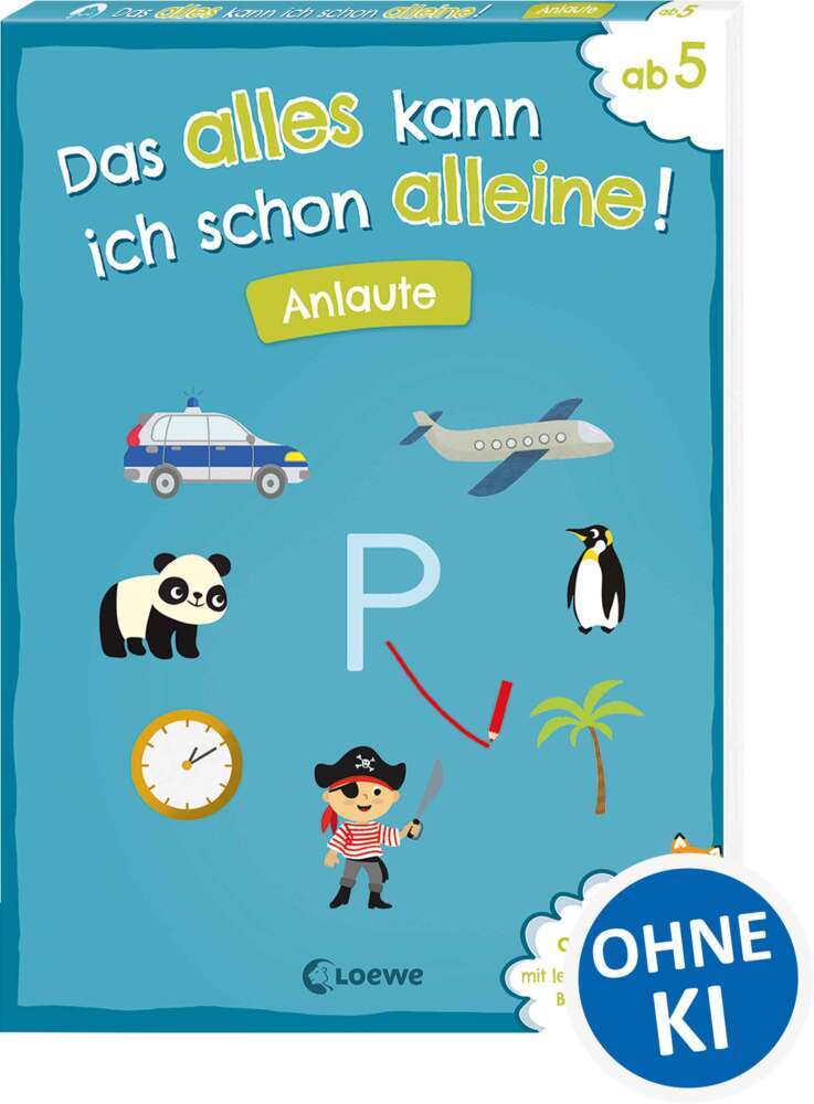 Das alles kann ich schon alleine! Anlaute (Christiane Wittenburg)