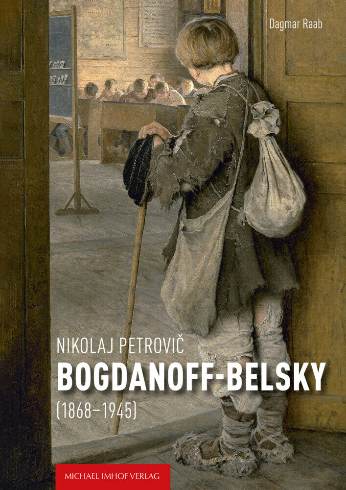 Nikolaj Petrovic Bogdanoff-Belsky (Dagmar Raab)