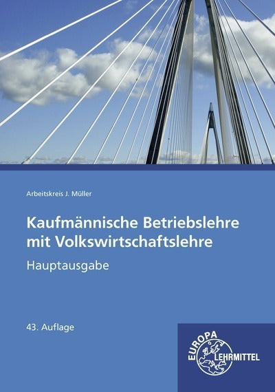 Kaufmännische Betriebslehre mit Volkswirtschaftslehre (Johannes Krohn)