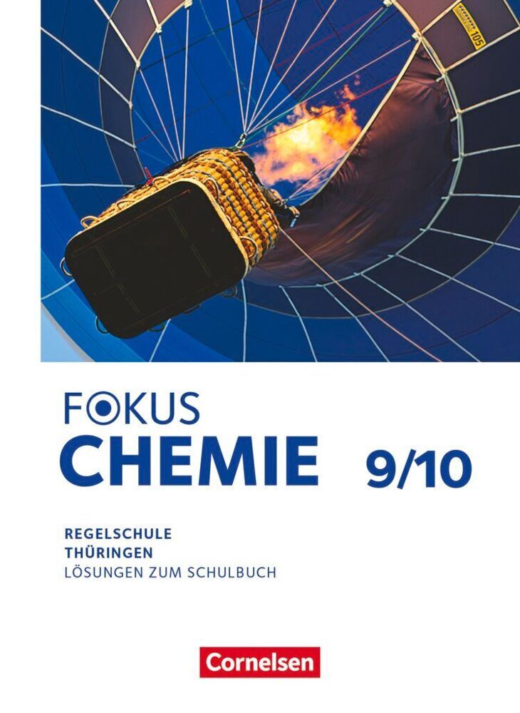 Fokus Chemie - Mittlere Schulformen - Thüringen 2025 - 9./10. Schuljahr