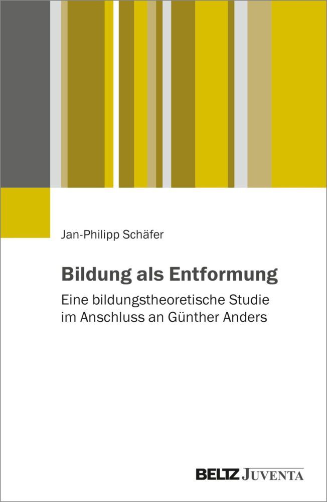 Bildung als Entformung (Jan-Philipp Schäfer)