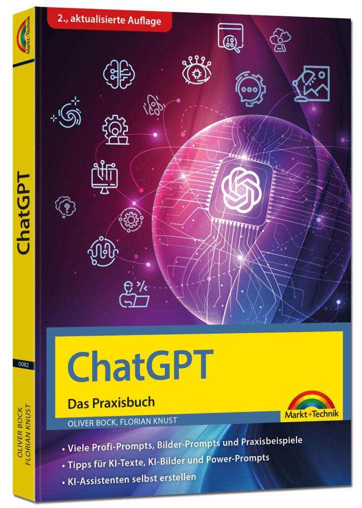 ChatGPT - Das Praxisbuch - 2. Auflage - (Oliver Bock)