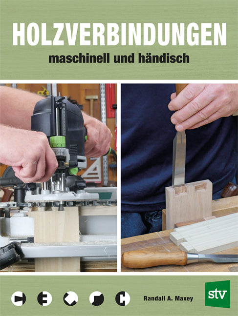 Holzverbindungen (Randall A. Maxey)