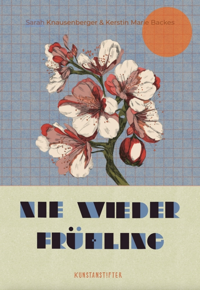 Nie wieder Frühling (Sarah Knausenberger)