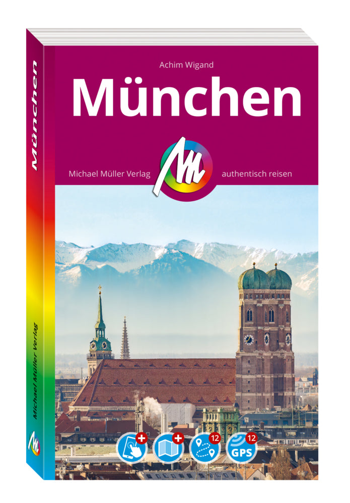 MICHAEL MÜLLER REISEFÜHRER München, m. 1 Karte (Achim Wigand)
