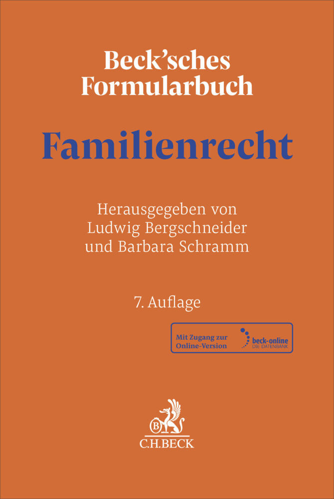 Beck'sches Formularbuch Familienrecht (Ludwig Bergschneider)