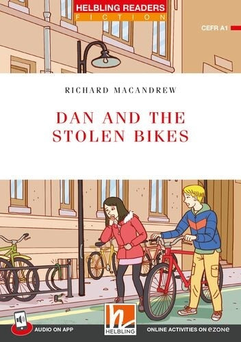 Dan and the Stolen Bikes (Richard Macandrew)