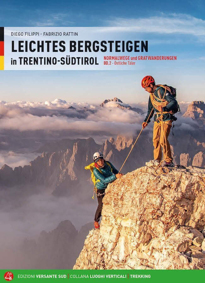 Leichtes Bergsteigen in Trentino-Südtirol 2 (Diego Filippi)
