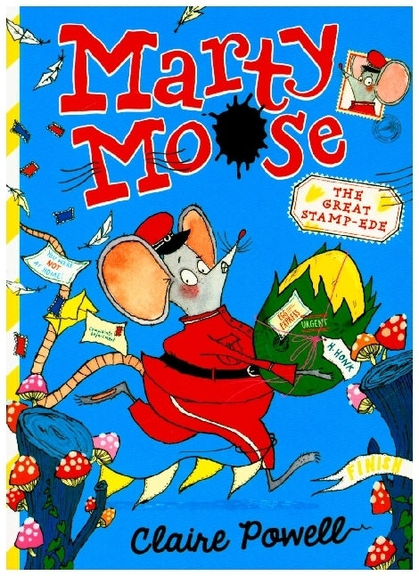 Marty Moose: The Great Stamp-ede (Claire Powell)