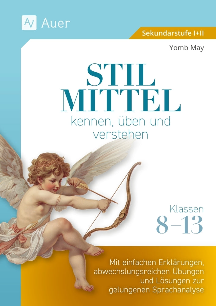 Stilmittel kennen, üben und verstehen Klassen 8-13 (Yomb May)