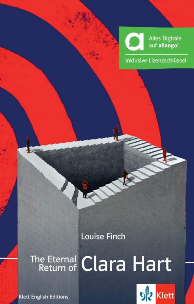 The Eternal Return of Clara Hart - Hybride Ausgabe allango, m. 1 Beilage (Louise Finch)