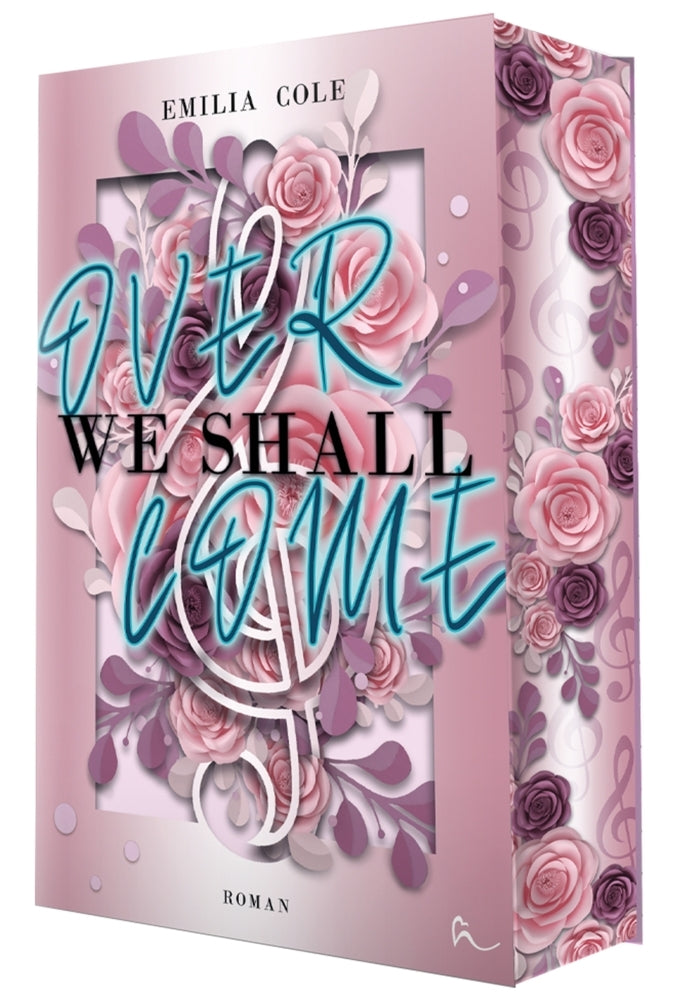 We Shall Overcome (Emilia Cole)