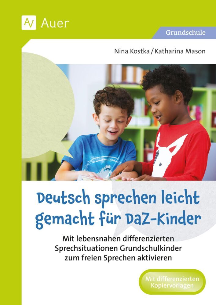 Deutsch sprechen leicht gemacht für DaZ-Kinder (Nina Kostka)