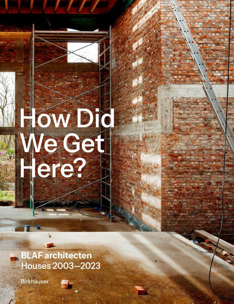 How did we get here? (, Blaf Architecten)