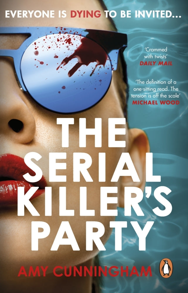 The Serial Killer's Party (Amy Cunningham)