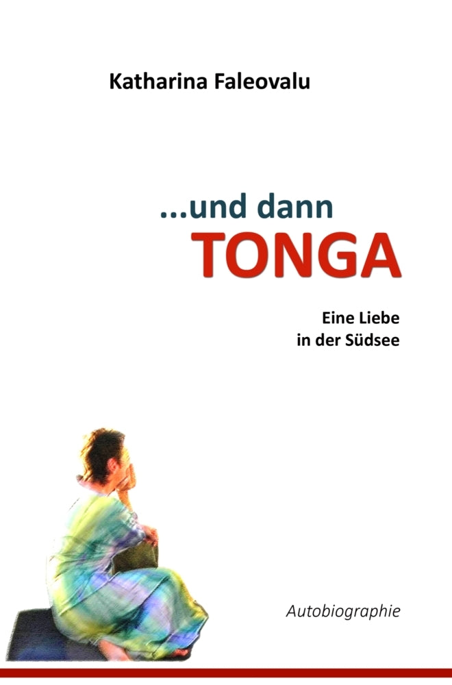 ...und dann TONGA (Katharina Faleovalu)
