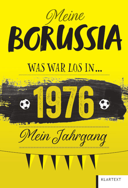 Meine Borussia 1976 (Ulrich Homann)