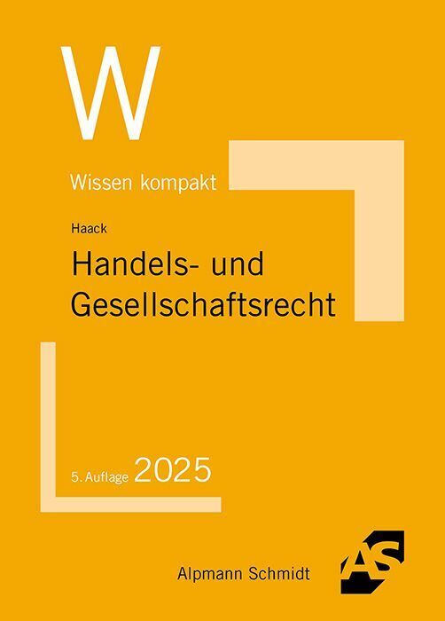 Handels- und Gesellschaftsrecht (Claudia Haack)