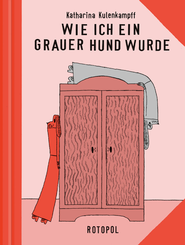 Wie ich ein grauer Hund wurde (Katharina Kulenkampff)