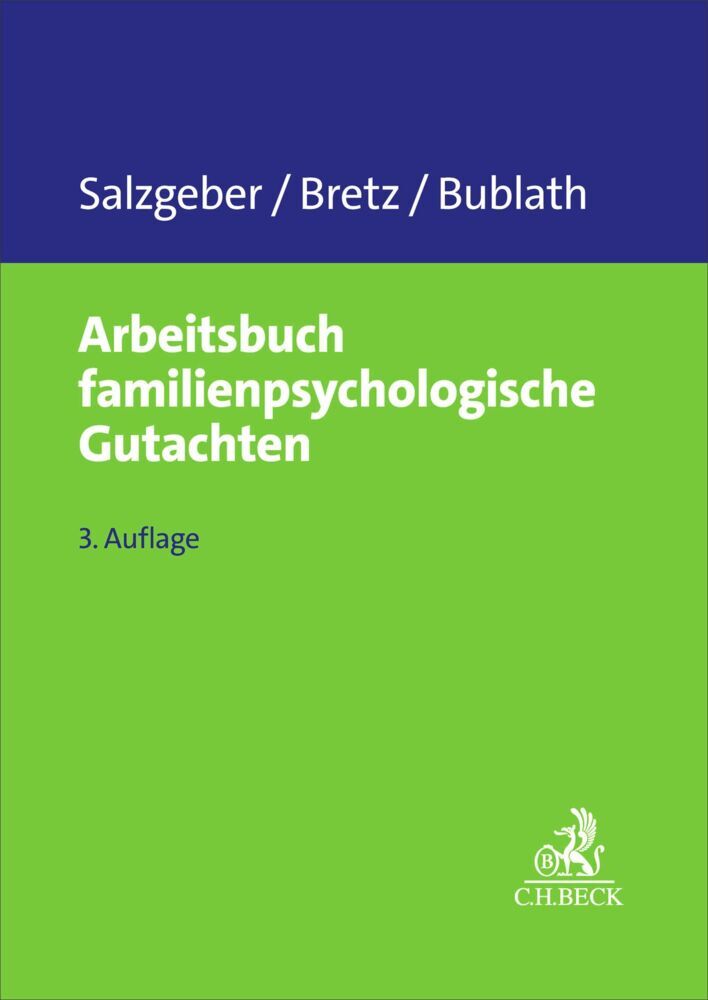 Arbeitsbuch familienpsychologische Gutachten (Joseph Salzgeber)