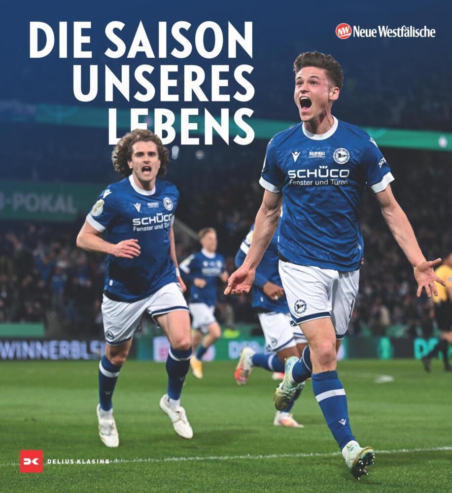 Die Saison unseres Lebens (Andreas Beune)