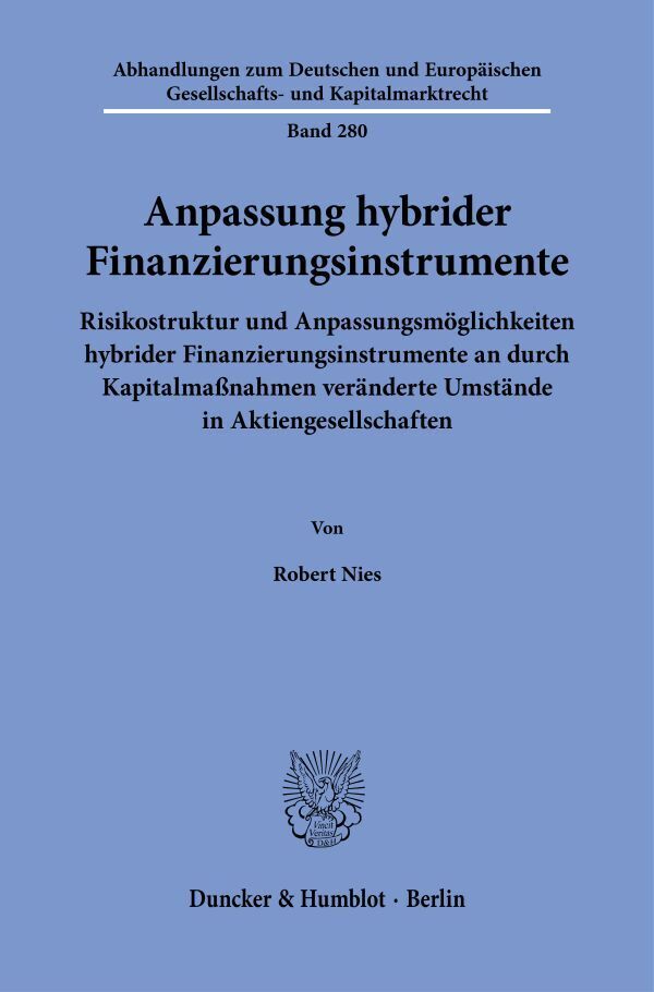 Anpassung hybrider Finanzierungsinstrumente (Robert Nies)
