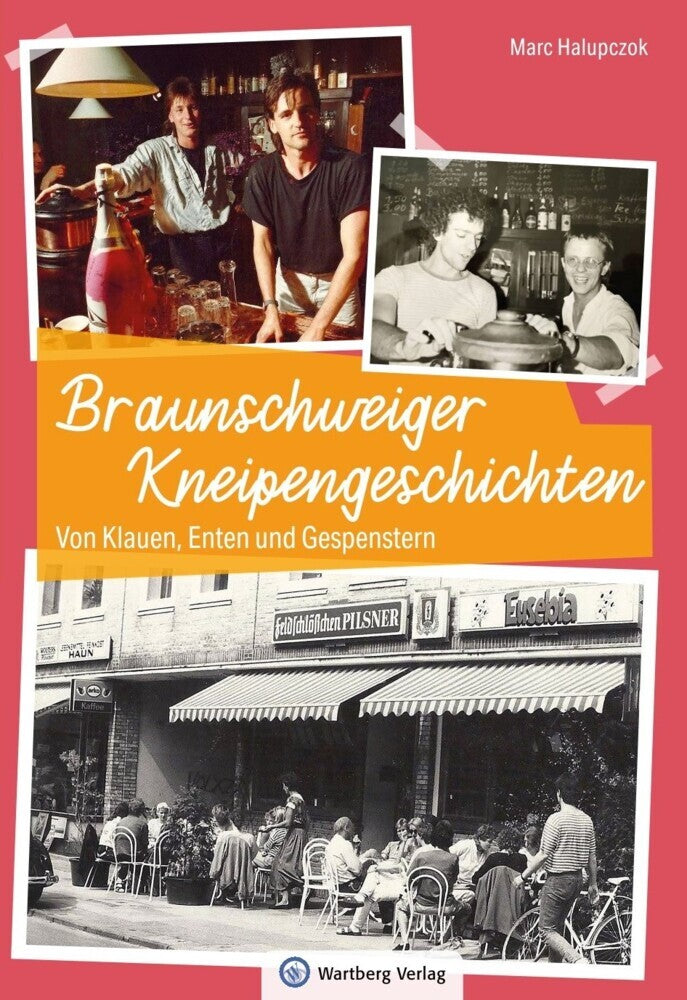 Braunschweiger Kneipengeschichten (Marc Halupczok)