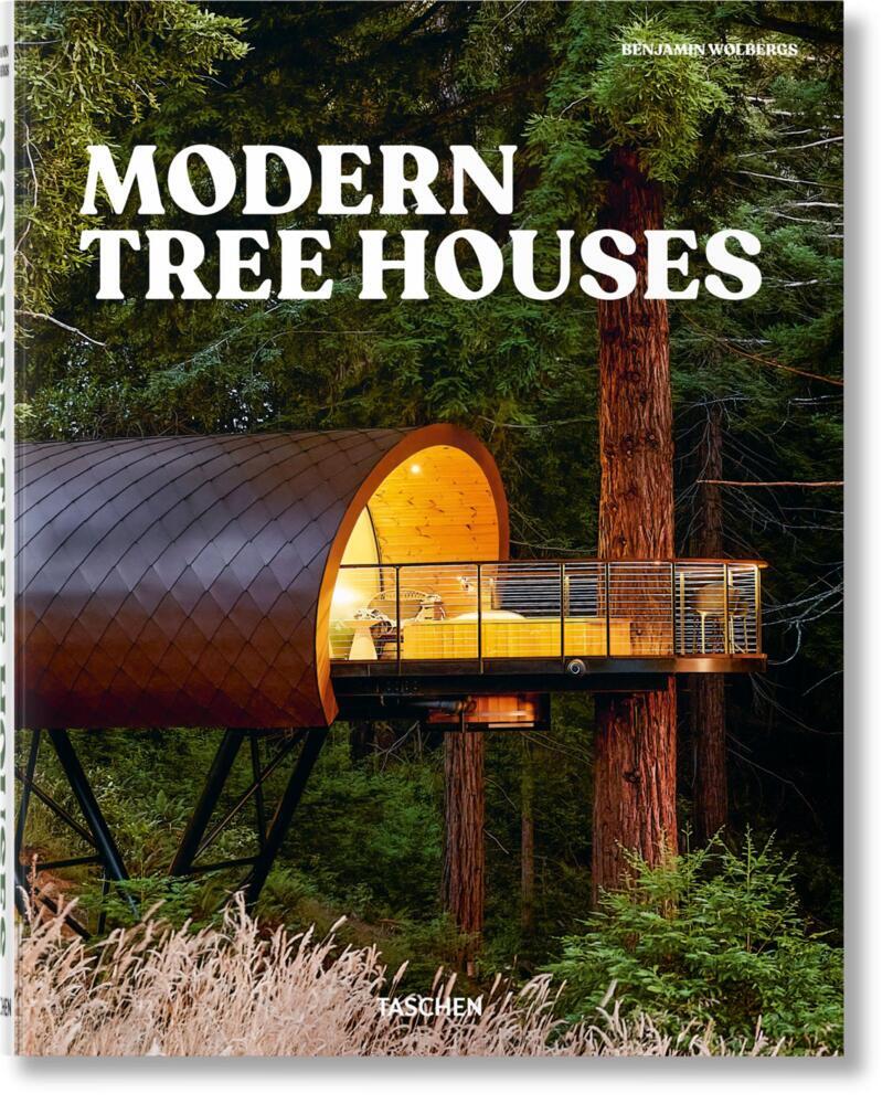 Modern Tree Houses (Florian Siebeck)