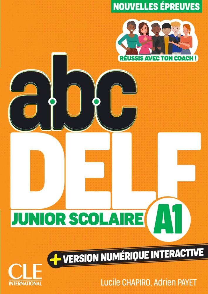 abc DELF Junior Scolaire A1 (Lucile Chapiro)