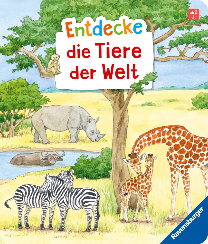 Entdecke die Tiere der Welt (Bea Zorell)