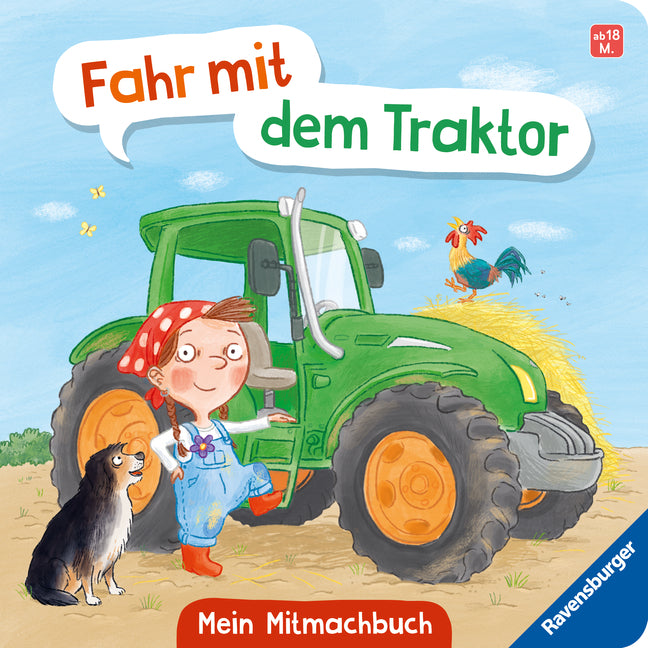 Fahr mit dem Traktor! Mein Bauernhof-Mitmachbuch (Bernd Penners)