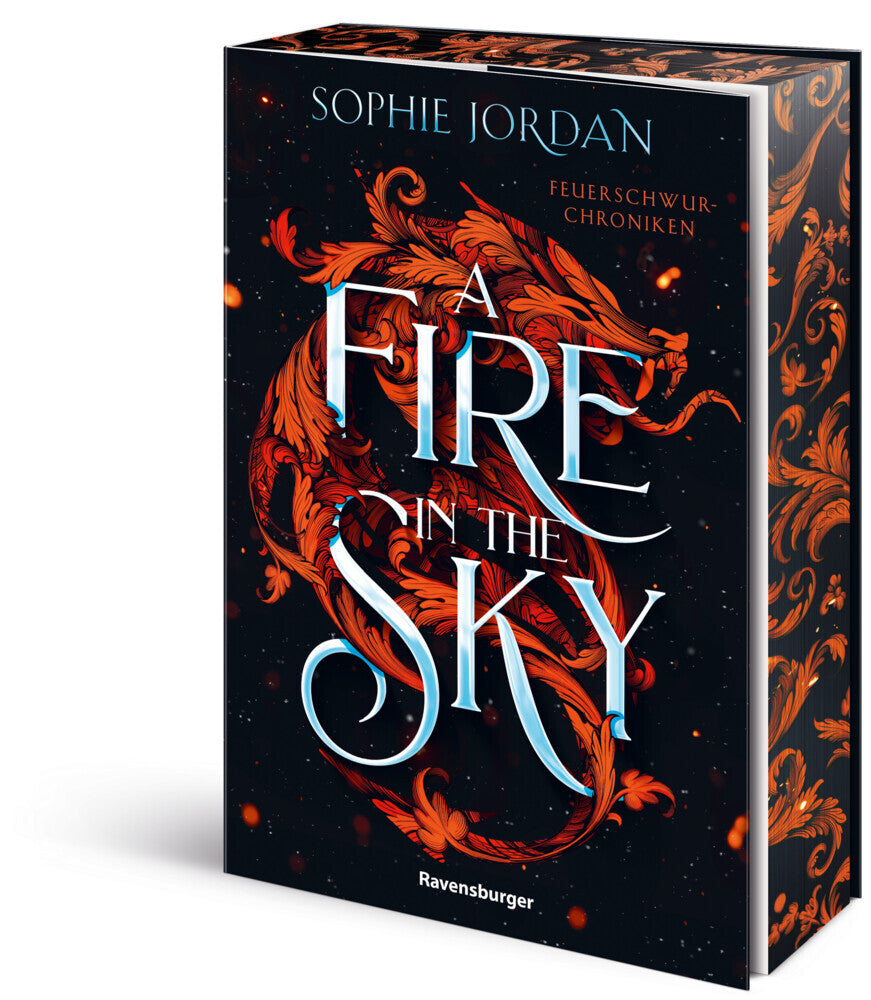 A Fire in the Sky - Feuerschwur-Chroniken, Band 1 (Sophie Jordan)