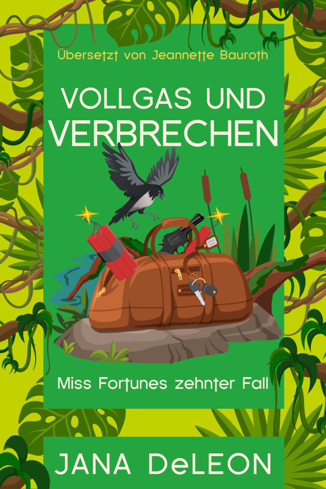 Vollgas und Verbrechen (Jana Deleon)
