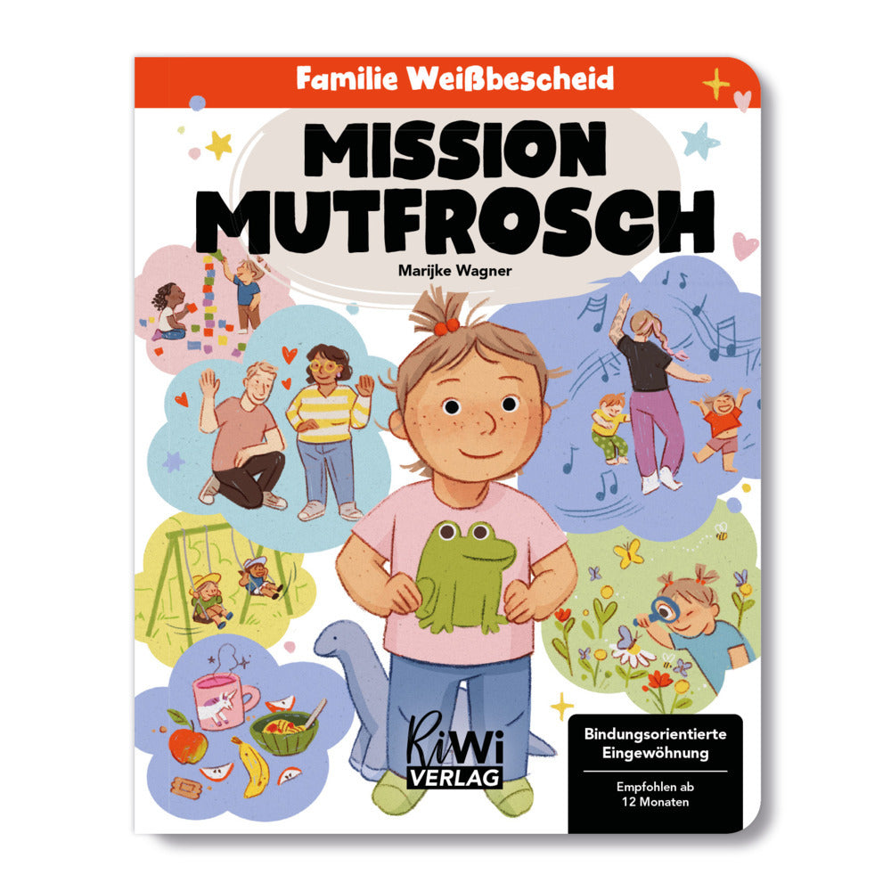 Mission Mutfrosch (Marijke Wagner)