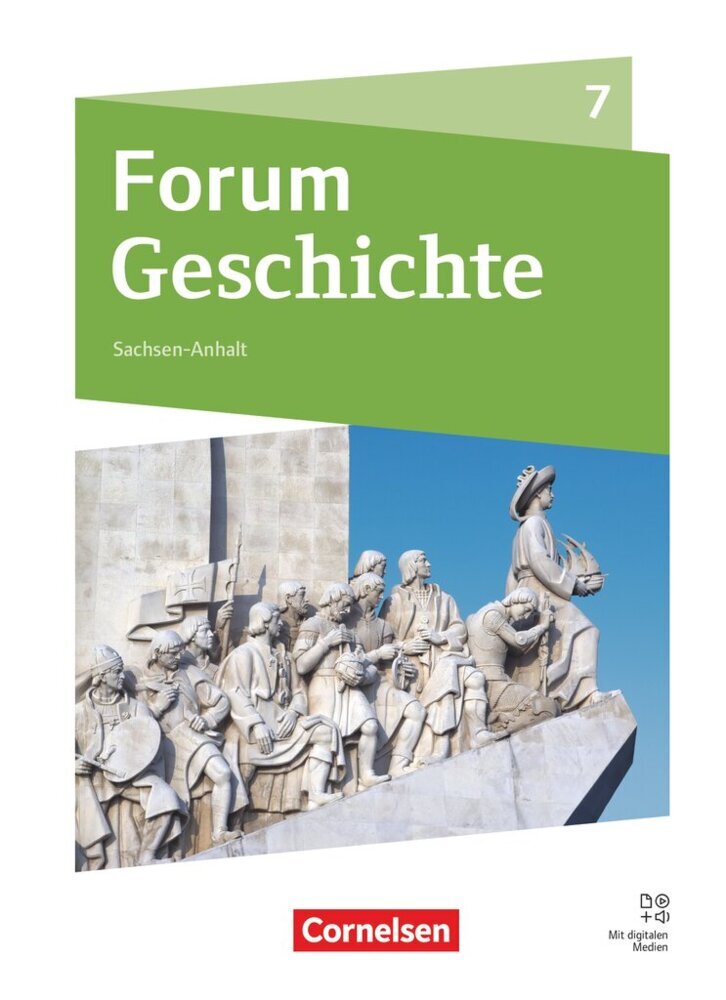 Forum Geschichte - Neue Ausgabe - Gymnasium Sachsen-Anhalt - Ausgabe ab 2025 - 7. Schuljahr (Nicky Born)