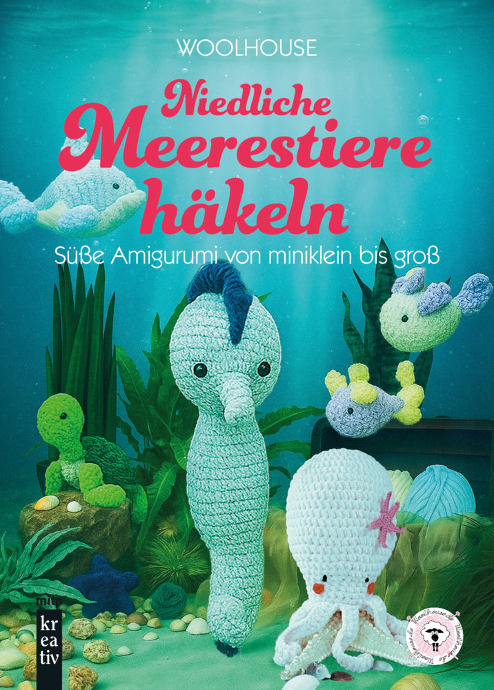 Niedliche Meerestiere häkeln (Woolhouse)