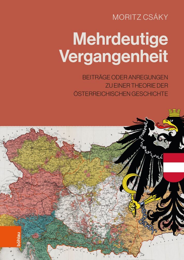 Mehrdeutige Vergangenheit (Moritz Csáky)