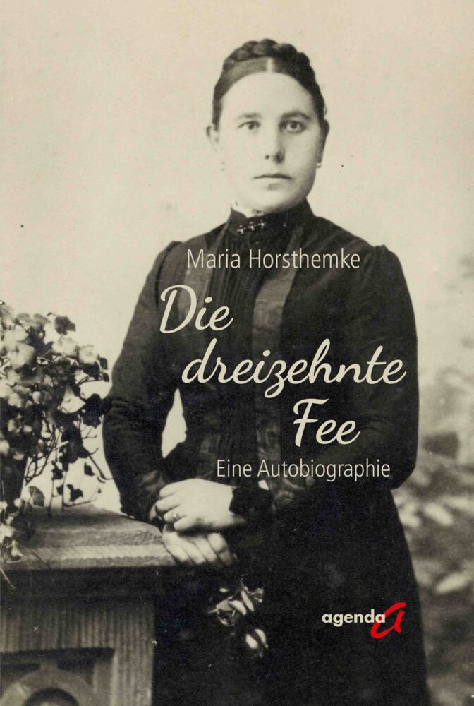 Die dreizehnte Fee (Maria Horsthemke)