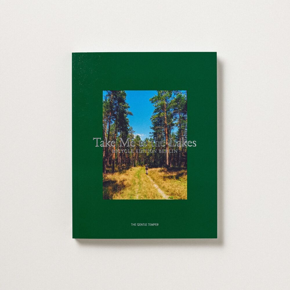 Take Me to the Lakes - Bicycle Edition Berlin (The Gentle Temper)