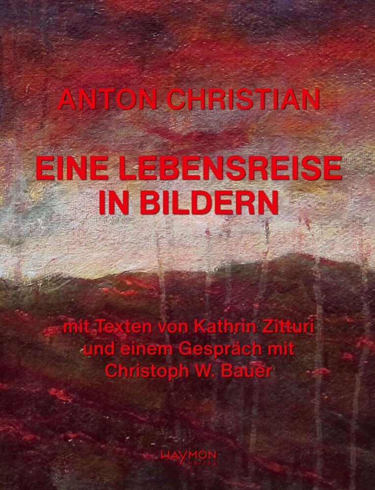 Eine Lebensreise in Bildern (Anton Christian)