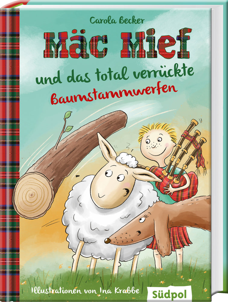 Mäc Mief und das total verrückte Baumstammwerfen (Carola Becker)