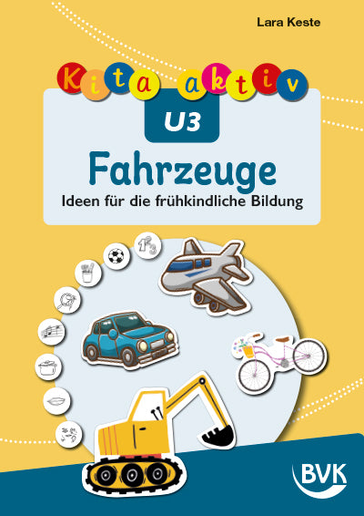 Kita aktiv U3 Fahrzeuge (Lara Keste)