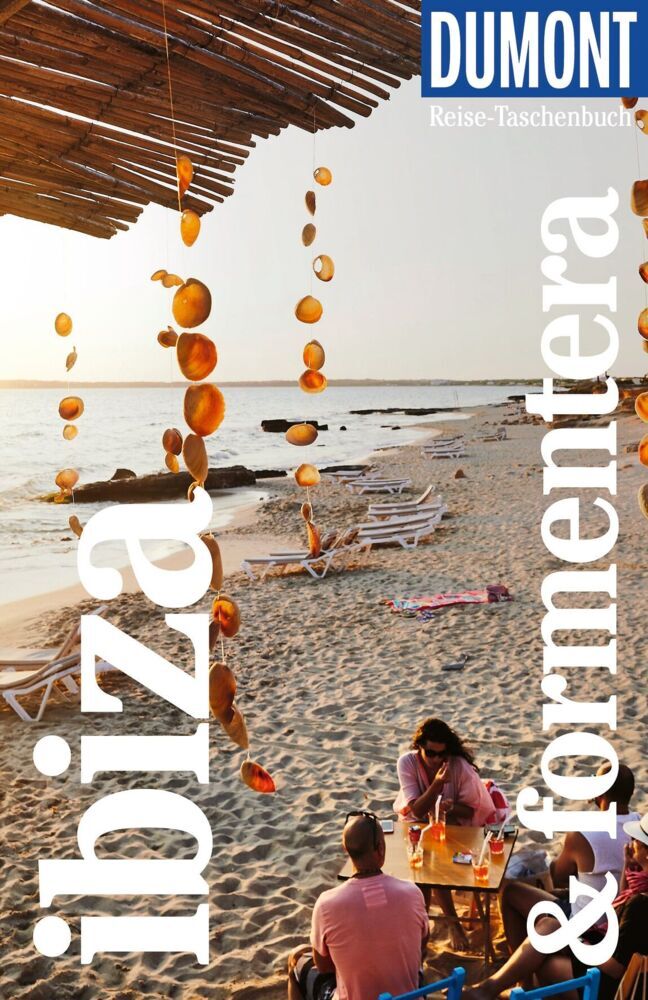 DUMONT Reise-Taschenbuch Reiseführer Ibiza & Formentera (Patrick Krause)