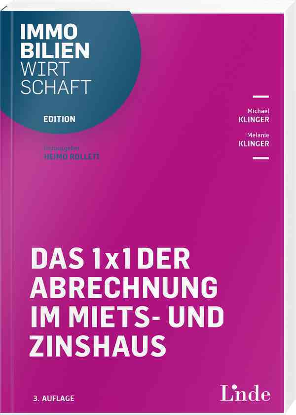 1 x 1 der Abrechnung im Miets- und Zinshaus (Michael Klinger)