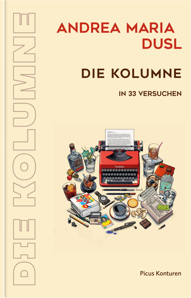 Die Kolumne (Andrea Maria Dusl)