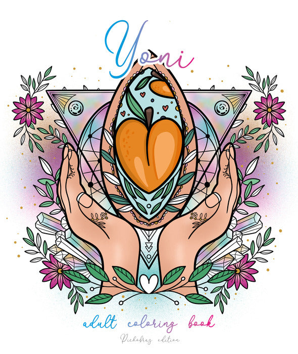 YONI - Vulva coloring book (Dickobraz)