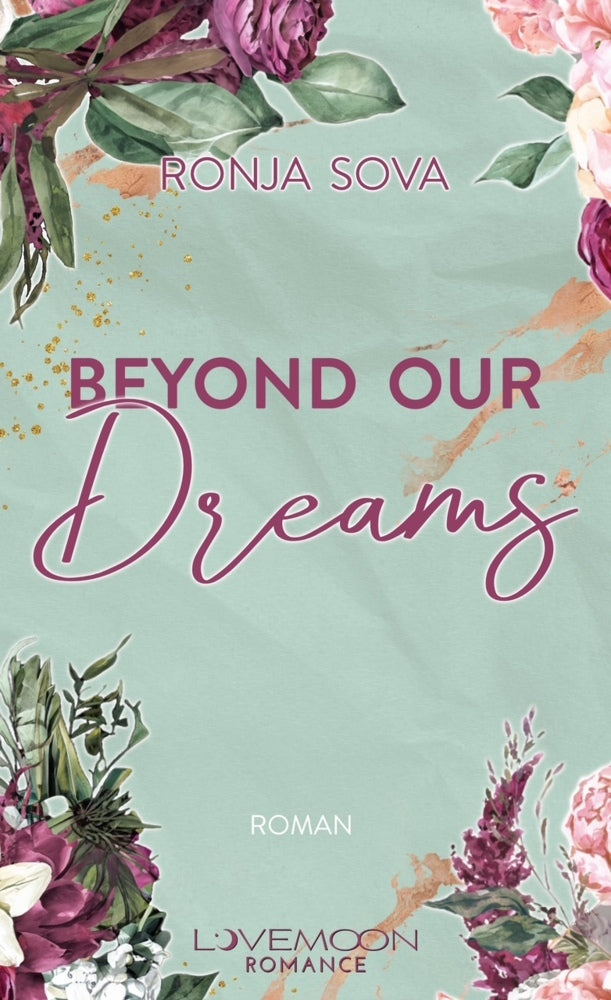 Beyond our Dreams (Ronja Sova)