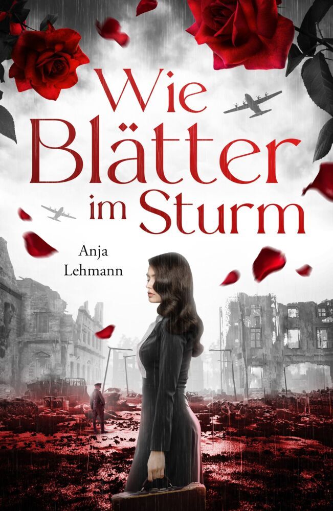 Wie Blätter im Sturm (Anja Lehmann)